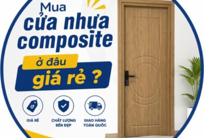MUA CỬA NHỰA COMPOSITE GIÁ RẺ Ở ĐÂU UY TÍN